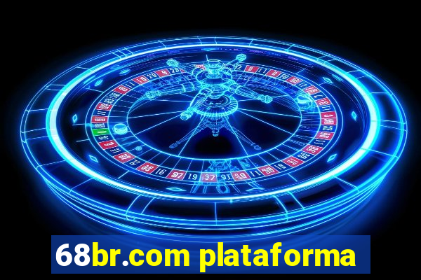 68br.com plataforma